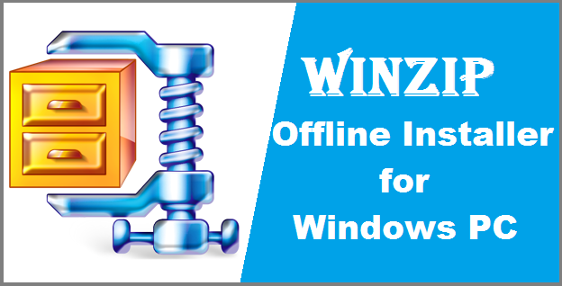 winzip offline installer PC