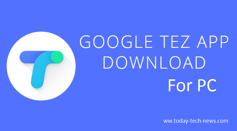 Google Tez App For pc