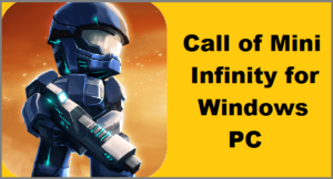 call of mini infinity for pc