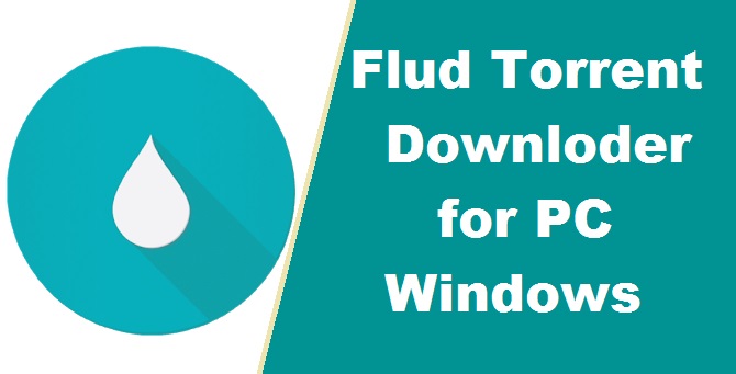 flud torrent downloader for pc