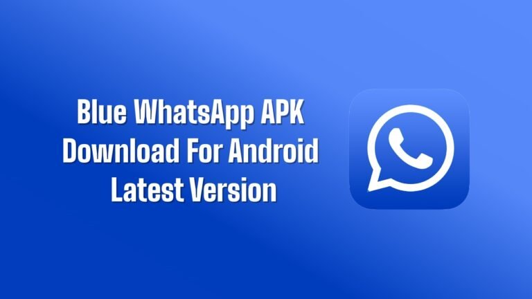 Blue WhatsApp APK Download