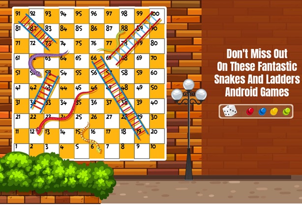 Fantastic Snakes And Ladders Android Games