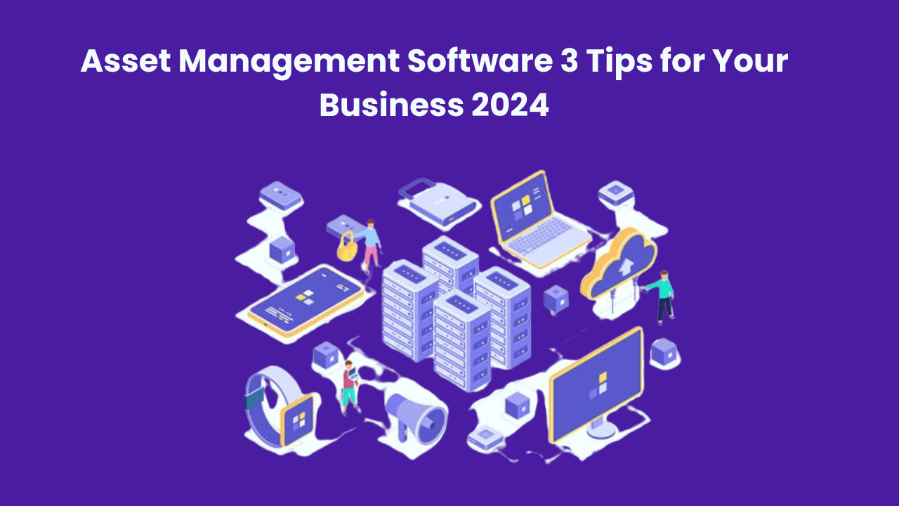 Asset Management Software
