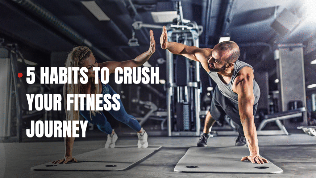 Fitness Journey