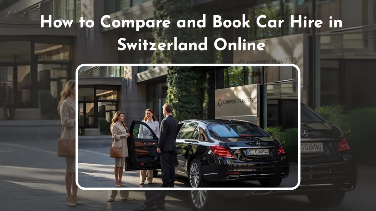 Book Car Hire in Switzerland Online