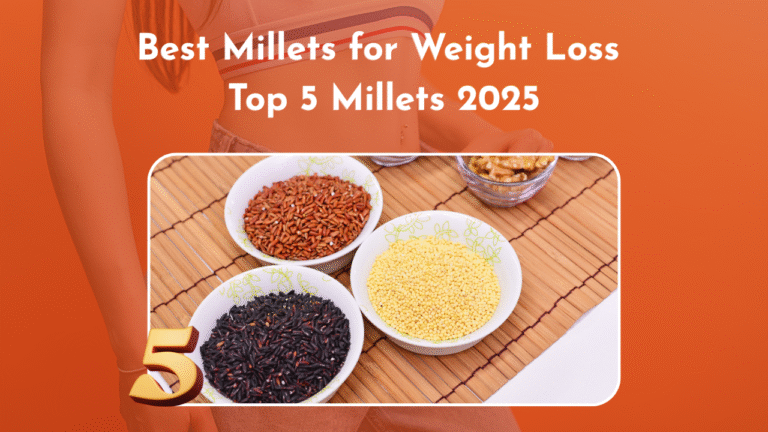 Millets for Weight Loss