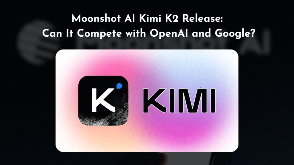 Moonshot AI Kimi K2