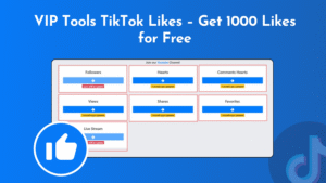 VIP Tools TikTok Likes