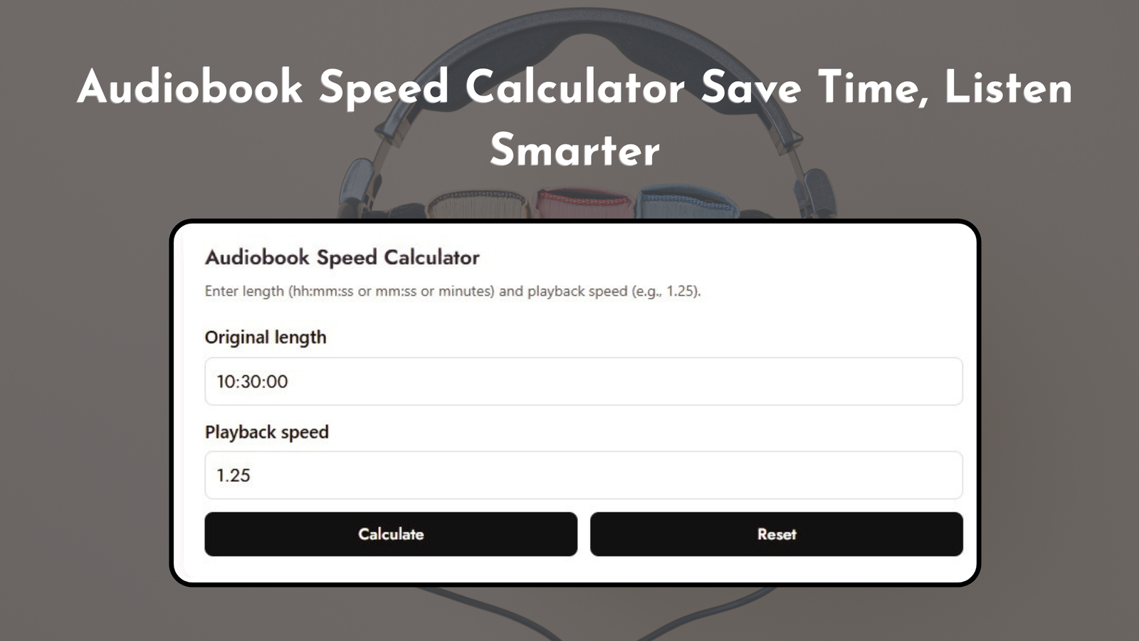 Audiobook Speed Calculator
